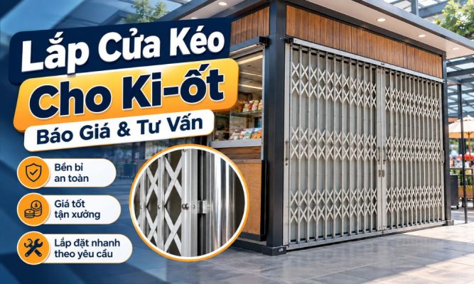 Lắp Cửa Kéo Cho Ki-ốt | Báo Giá & Tư Vấn