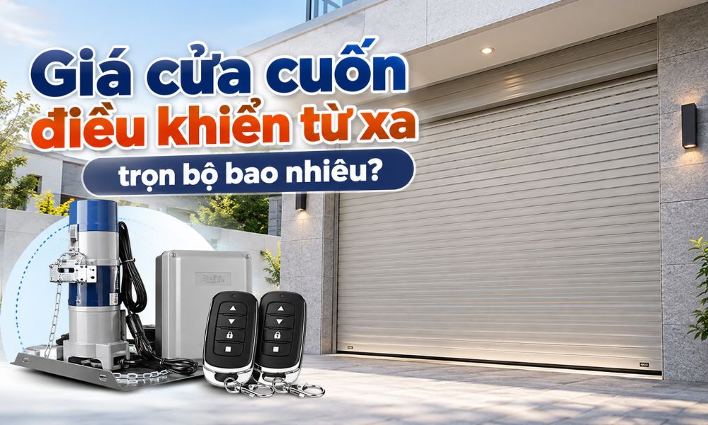 Giá cửa cuốn điều khiển từ xa trọn bộ bao nhiêu?